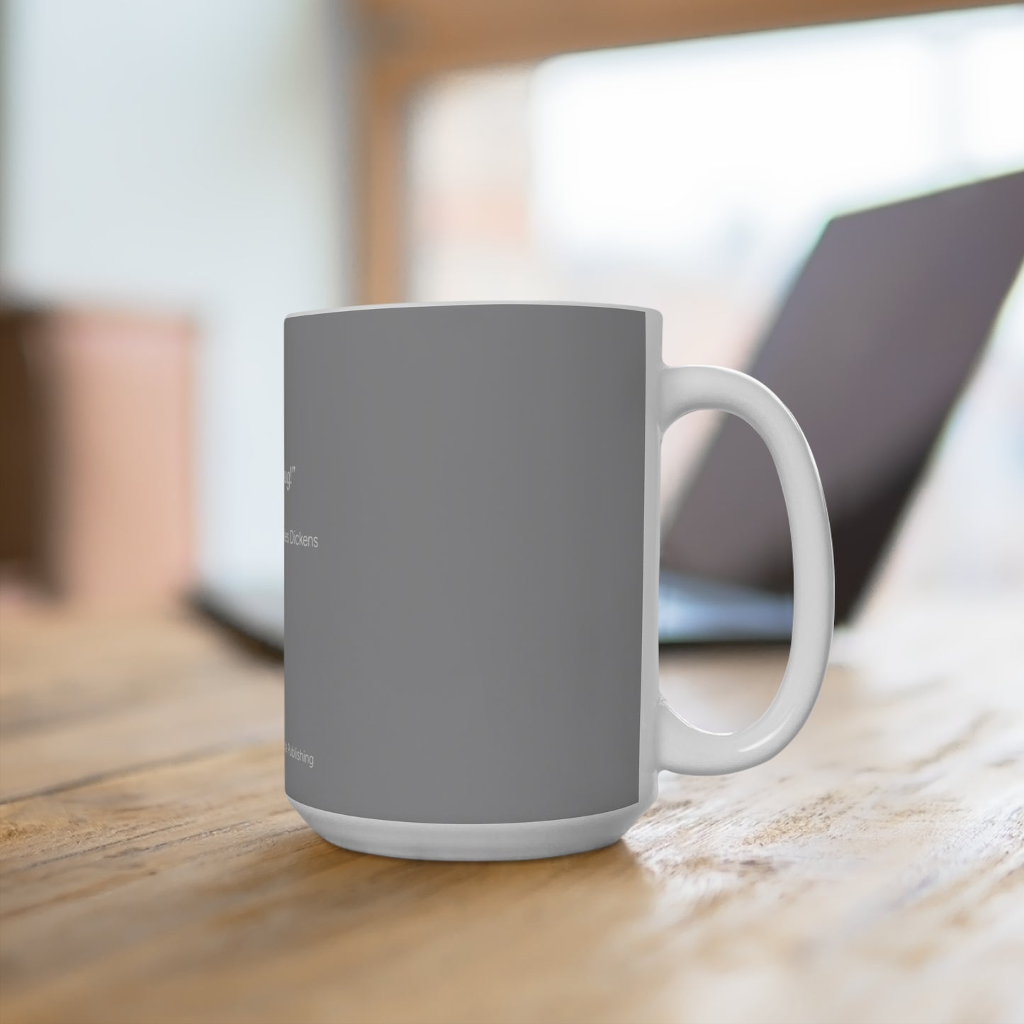 Ebenezer Scrooge Quote Mug – Grump Fuel for the Holidays