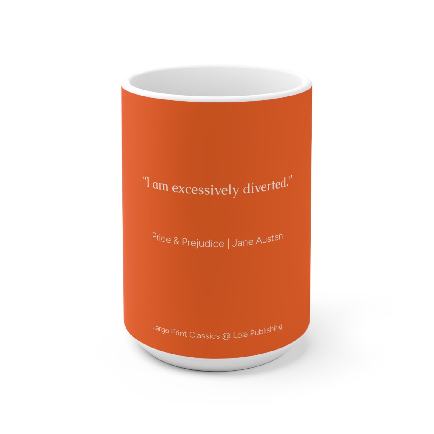 Elizabeth Bennet Quote Mug – Wit, Wisdom & a Hint of Sass