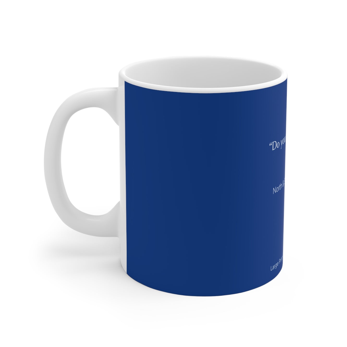 John Thornton Quote Mug – Grit, Honor & Hot Beverages