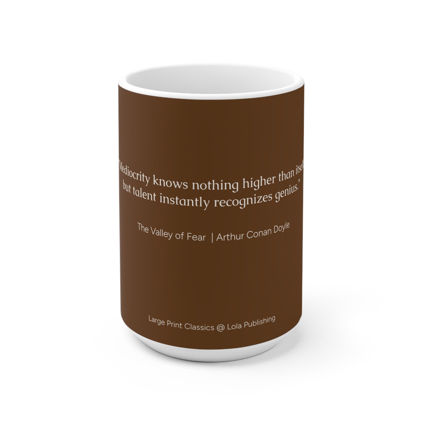 Sherlock Holmes Quote Mug – Logic-Powered & Caffeine-Fueled