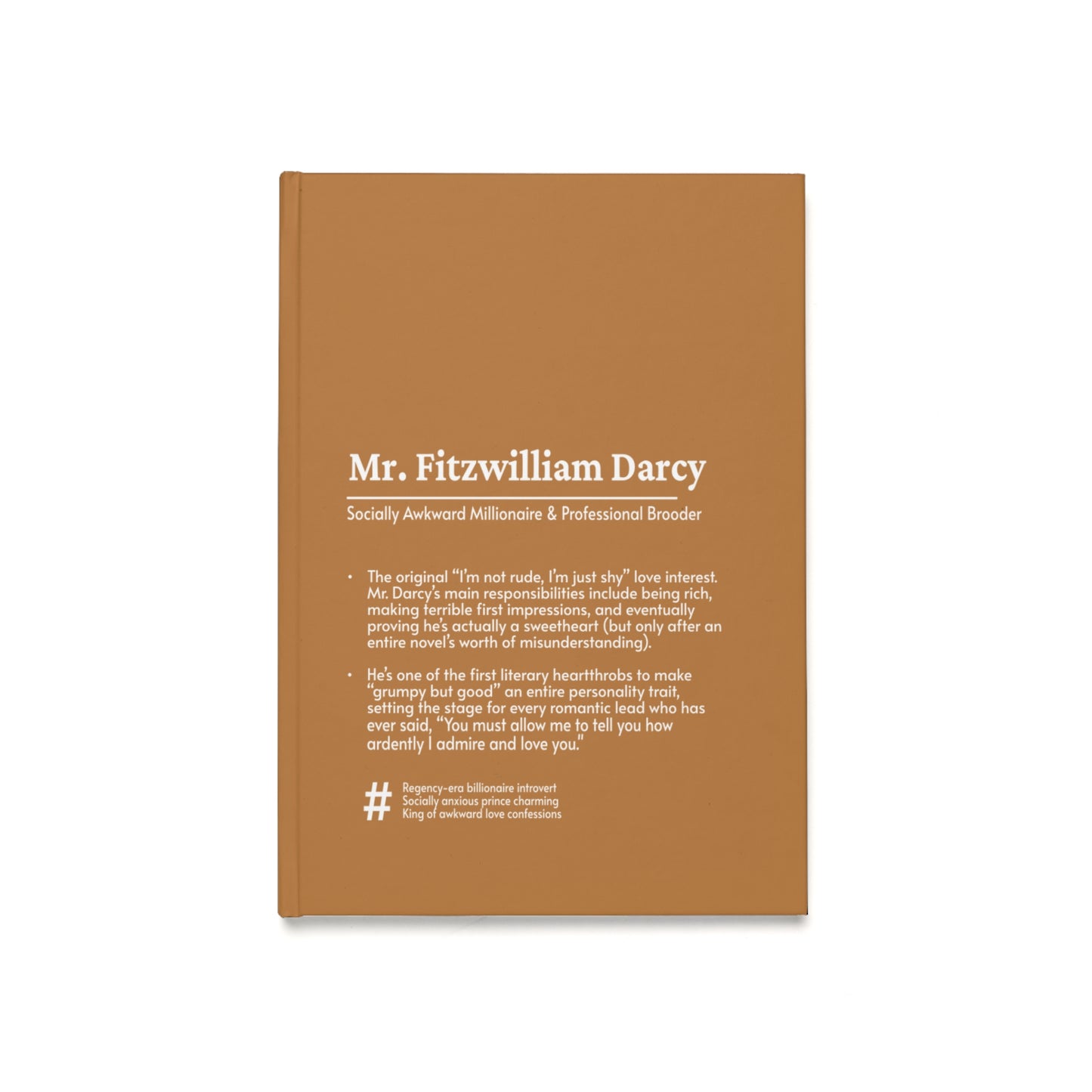Mr. Darcy Hardcover Journal – Brooding Aristocrat & Reluctant Romantic