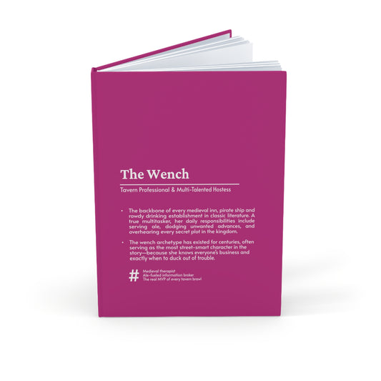 The Wench Hardcover Journal – Where Secrets Are Spilled & Stories Are Born