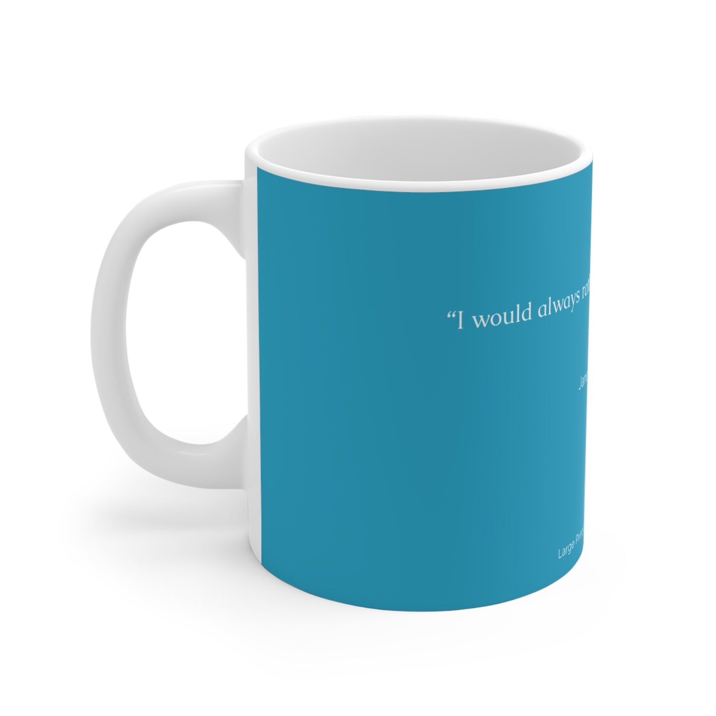 Jane Eyre Quote Mug – Independence in Every Drop