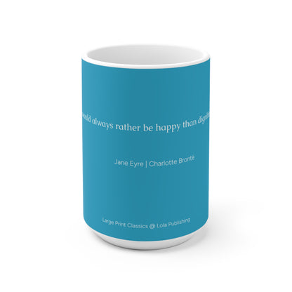 Jane Eyre Quote Mug – Independence in Every Drop