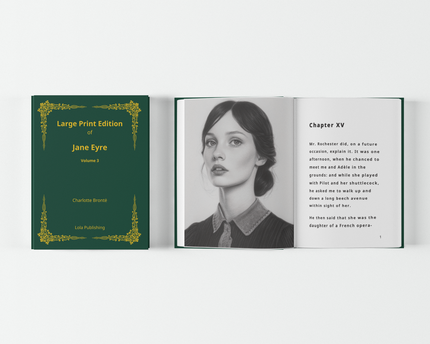 Jane Eyre | Part 3 – Large Print Edition | Charlotte Brontë’s Timeless Classic