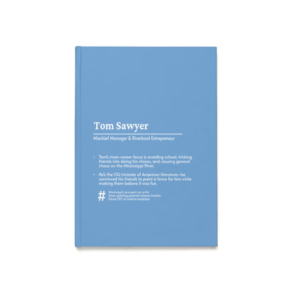 Tom Sawyer Hardcover Journal – River Mischief & Fence-Painting Schemes Included