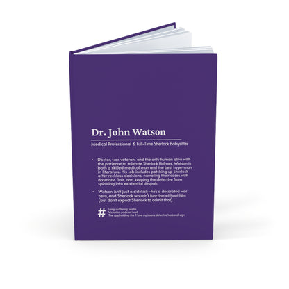 Dr. John Watson Hardcover Journal – The Ultimate Companion for Thoughtful Minds